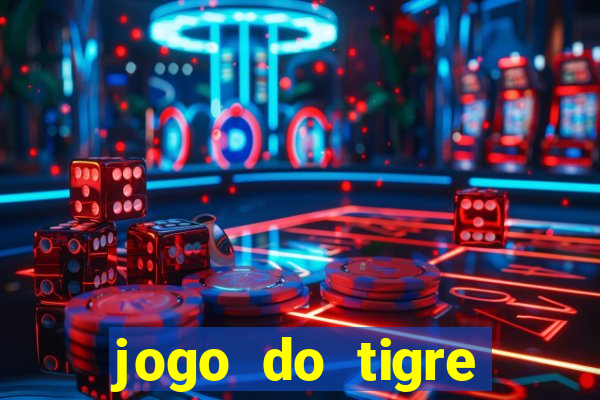 jogo do tigre simulador de aposta